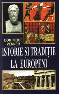 Istorie si traditie la europeni