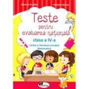 Limba romana si matematica. Teste pentru evaluarea nationala, clasa a 4-a