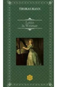 Lotte la Weimar de Thomas Mann
