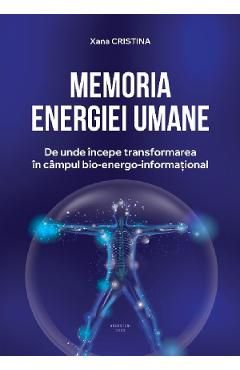 Memoria energiei umane