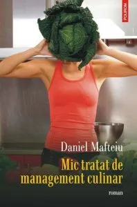 Mic tratat de management culinar de Daniel Mafteiu
