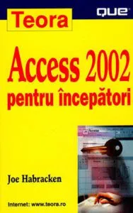 Microsoft Access 2002 pentru incepatori