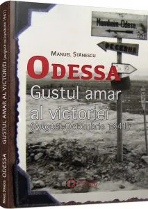 Odessa. Gustul amar al victoriei de Manuel Stanescu