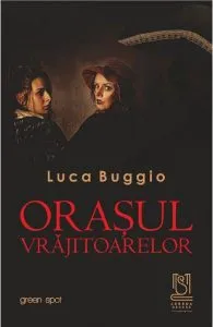 Orasul vrajitoarelor