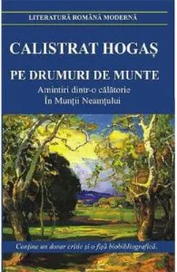 Pe drumuri de munte de Calistrat Hogas