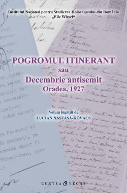 Pogromul itinerant sau Decembrie antisemit