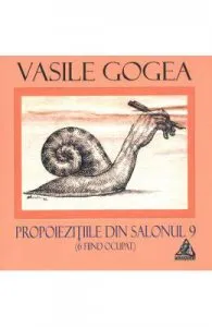 Propoiezitiile din salonul 9 de Vasile Gogea