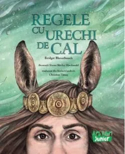 Regele cu urechi de cal de Bridget Bhreathnach