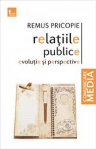 Relatiile publice. Evolutie si perspective