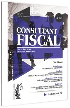 Revista Consultant fiscal nr. 3 din iulie-septembrie 2021