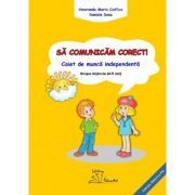 Sa comunicam corect! Grupa mijlocie