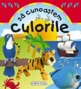 Sa cunoastem culorile