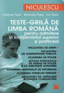 Teste-grila de limba romana pentru admitere in invatamantul superior si postliceal