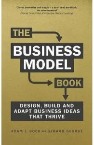The Business Model Book de Gerard George