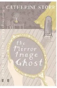 The Mirror Image Ghost de Catherine Storr