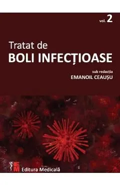 Tratat de boli infectioase Vol.2 de Emanoil Ceausu