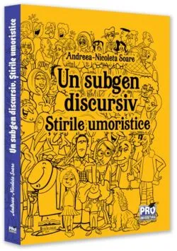 Un subgen discursiv de Andreea Nicoleta Soare
