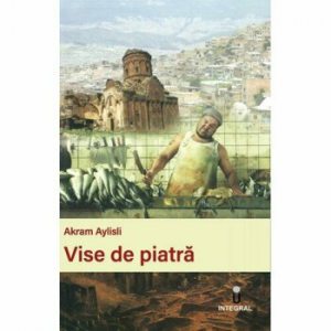 Vise de piatra
