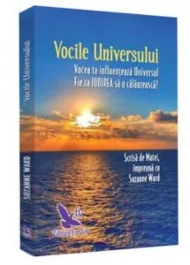 Vocile universului (editie revizuita) de Suzanne Ward