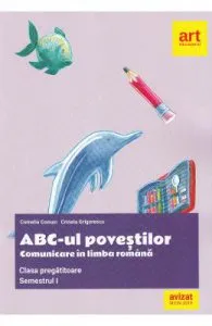 ABC-ul povestilor. Comunicare in limba romana