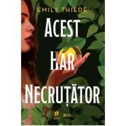 Acest har necrutator