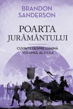 Arhiva luminii de furtuna Vol. 4: Poarta Juramantului de Brandon Sanderson