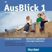 AusBlick 1 Deutsch fur Jugendliche und junge Erwachsene. 2 Audio-CDs zum Kursbuch de Anni Fischer-Mitziviris