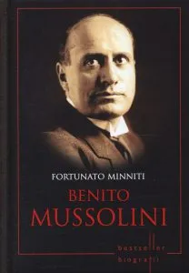 Benito Mussolini de Fortunato Minniti