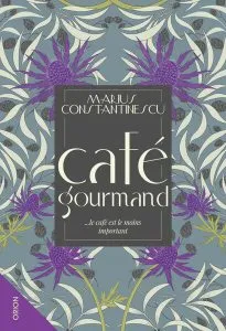 Café gourmand de Marius Constantinescu