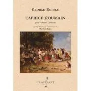 Caprice roumain pour Violon et Orchestre de George Enescu