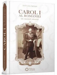 Carol I al Romaniei de Sorin Liviu Damean