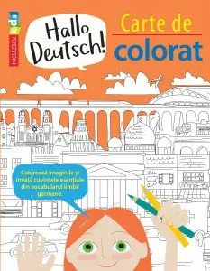 Carte de colorat - Hallo Deutsch! Editie Bilingva de Sam Hutchinson