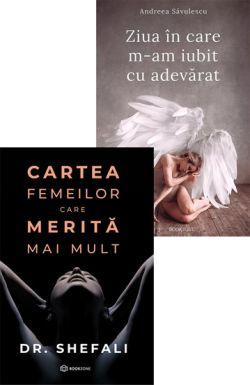 Cartea femeilor care merita mai mult   Ziua in care m-am iubit cu adevarat