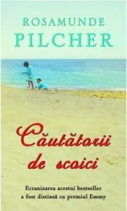 Cautatorii de scoici de Rosamunde Pilcher
