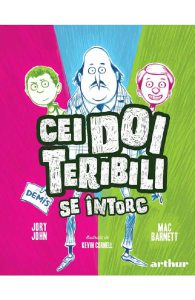 Cei doi teribili se intorc