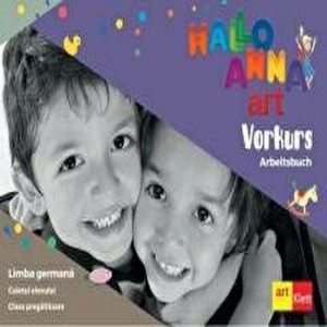 Clasa 0. Hallo Anna (Arbeitsbuch). Caietul elevului