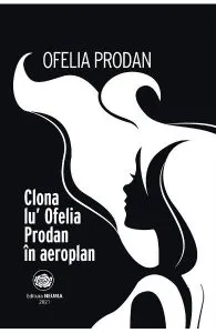 Clona lu' Ofelia Prodan in aeroplan