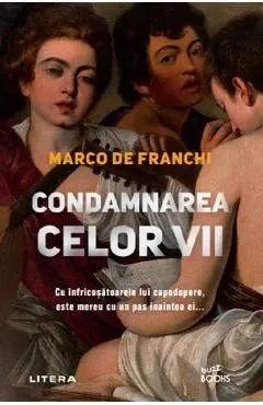 Condamnarea celor vii de Marco De Franchi