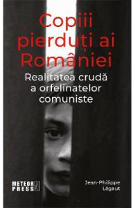 Copiii pierduti ai Romaniei