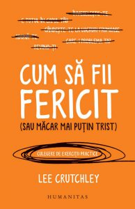 Cum sa fii fericit