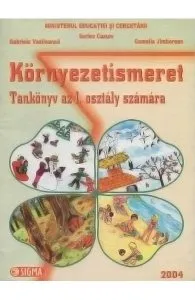 Cunoasterea mediului. Kornyezetismeret - Clasa 1 - Manual. Lb. Maghiara de C. Jimbolean