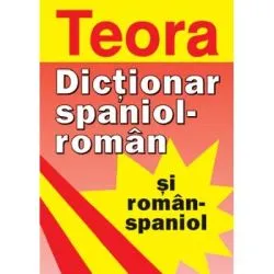 Dictionar spaniol-roman si roman-spaniol. 30000 cuvinte de E. Focseneanu