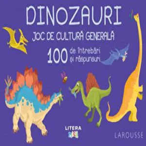 Dinozauri. Joc de cultura generala. 100 de intrebari si raspunsuri