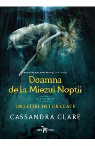 Doamna de la Miezul Noptii. Seria Uneltiri intunecate. Vol.1