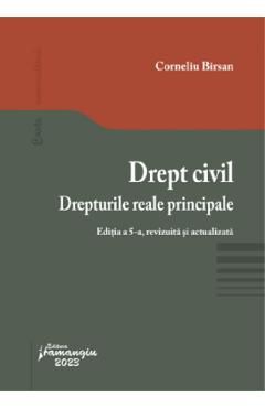 Drept civil. Drepturile reale principale Ed.5