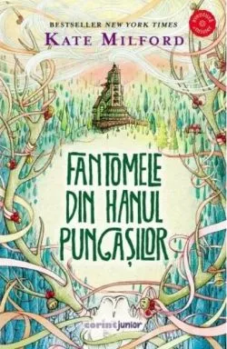 Fantomele din hanul pungașilor (vol. 2) de Kate Milford