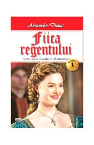 Fiica regentului Vol.1