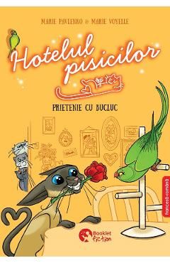 Hotelul pisicilor: Prietenie cu bucluc. Editie bilingva