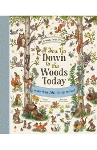 If You Go Down to the Woods Today de Rachel Piercey