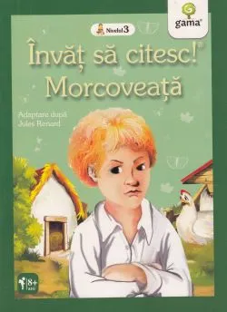 Invat sa citesc! Morcoveata. Adaptare dupa Jules Renard
